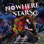Nowhere Stars 2 : Nowhere Stars cover image cdn