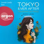 Prinzessin auf Probe : Tokyo Ever After (German) cover image cdn