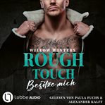 Rough Touch : Besitze mich. Der Valetti Clan cover image cdn