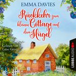 Rückkehr zum kleinen Cottage auf dem Hügel : Little Cottage (German) cover image cdn