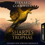 Sharpes Trophäe : Sharpe (German) cover image cdn