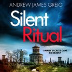 Silent Ritual : Private Investigator Teàrlach Paterson cover image cdn