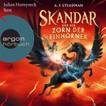 Skandar und der Zorn der Einhörner : Skandar (German) cover image cdn