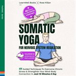 Somatic Yoga for Nervous System Regulation cover image cdn