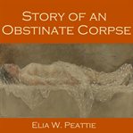 Story of an Obstinate Corpse cover image cdn