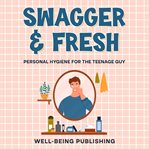 Swagger & Fresh cover image cdn