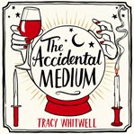 The Accidental Medium cover image cdn