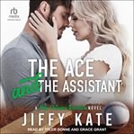 The Ace and the Assistant : New Orleans Revelers cover image cdn