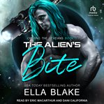 The Alien's Bite : Craving the Heveians cover image cdn