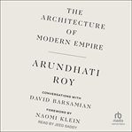 The Architecture of Modern Empire : Conversations With David Barsamian cover image cdn