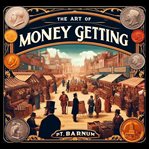 The Art of Money Getting cover image cdn