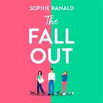 The Fall-Out : A heartfelt and feel-good story of friendship, love and second chances cover image cdn