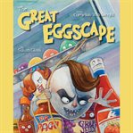 The Great Eggscape cover image cdn