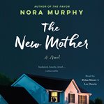 The New Mother : A Novel cover image cdn