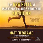 The New Rules of Marathon and Half-Marathon Nutrition cover image cdn
