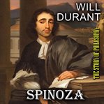 The Story of Philosophy : Spinoza cover image cdn
