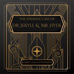 The Strange Case of Dr. Jeckyll and Mr. Hyde cover image cdn
