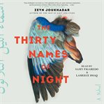 The Thirty Names of Night : A Novel cover image cdn