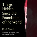 Things Hidden Since the Foundation of the World cover image cdn