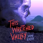 This Wretched Valley cover image cdn