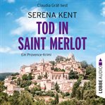 Tod in Saint Merlot : Provence Krimi cover image cdn