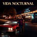Vida Nocturnal cover image cdn