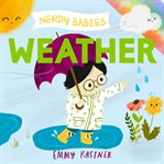 Weather : Nerdy Babies cover image cdn