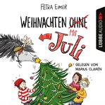 Weihnachten mit Juli : Juli (German) cover image cdn