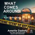 What Comes Around : Zoe Chambers Mysteries cover image cdn