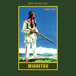 Winnetou I : Karl Mays Gesammelte Werke cover image cdn
