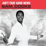 Ain't That Good News cover image cdn