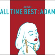 All Time Best : Adam cover image cdn