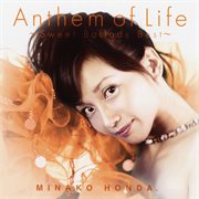 Anthem Of Life : Sweet Ballads Best cover image cdn