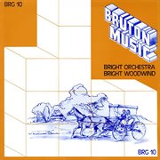 Bruton BRG10 : Bright Orchestra/Bright Woodwind cover image cdn