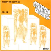 Bruton BRH24 : Accent On Rhythm cover image cdn