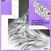 Bruton BRN5 : New Horizons/The Seven Wonders of the World cover image cdn