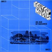 Bruton BRO3 : An Age of Elegance cover image cdn