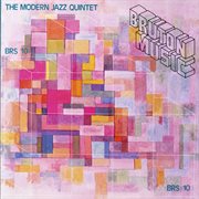 Bruton BRS10 : The Modern Jazz Quintet cover image cdn