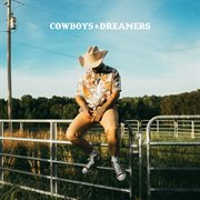 Cowboys & Dreamers cover image cdn
