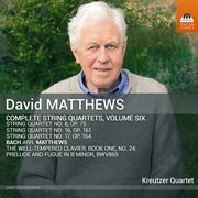 David Matthews : Complete String Quartets, Vol. 6 cover image cdn