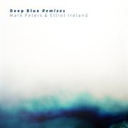Deep Blue Remixes cover image cdn
