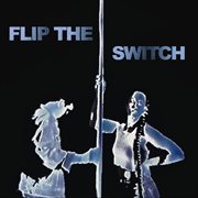 Flip The Switch cover image cdn
