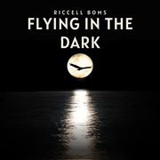 Flying In The Dark cover image cdn