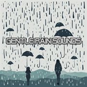 Gentle Rain Sounds to Enhance Focus, Concentration, and Effective Studying cover image cdn
