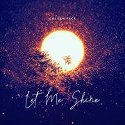 Let Me Shine cover image cdn