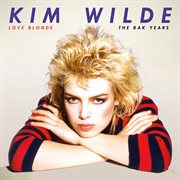 Love Blonde : The RAK Years cover image cdn