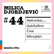 Milica Djordjević : Mit O Ptici. Cvor. Quicksilver cover image cdn