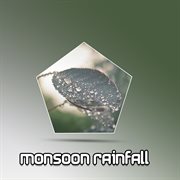 Monsoon Rainfall Ambiance for Restful Nights, Deep Relaxation, and Serenity cover image cdn