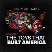 Music From The History Channel Series "Toys That Built America Season 2" cover image cdn