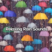 Relaxing Rain Sounds for Yoga Practices, Deep Meditation, and Mindfulness cover image cdn
